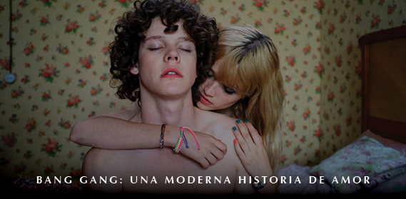 Bang Gang: Una moderna historia de amor